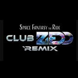 スペース・ファンタジー・ザ・ライド ～CLUB ZEDD REMIX～